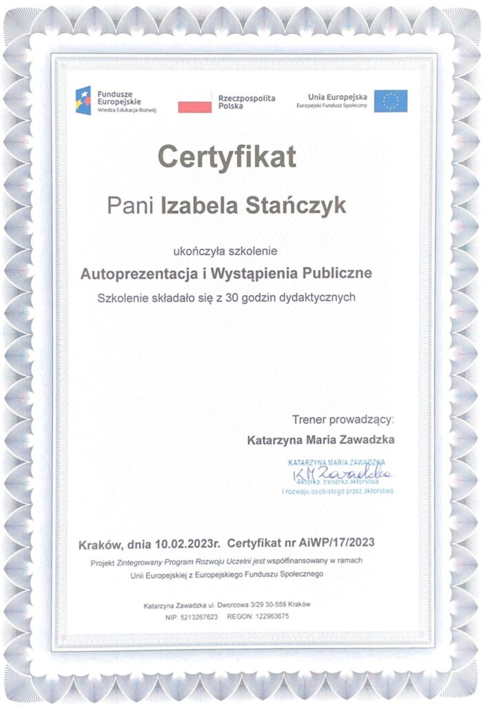 Certyfikat ukończenia szkolenia z autoprezentacji i wystąpień publicznych.